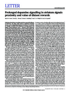 LETTER  doi:[removed]nature12475 Prolonged dopamine signalling in striatum signals proximity and value of distant rewards