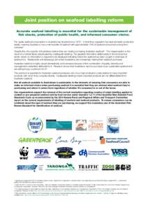 Joint position on seafood labelling reform Accurate seafood labelling is essential for the sustainable management of fish stocks, protection of public health, and informed consumer choice. Per capita seafood consumption 