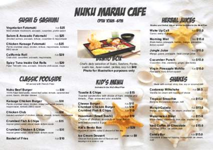 Sushi & Sashimi Vegetarian Futomaki NUKU MARAU CAFE Open 10am—6pm