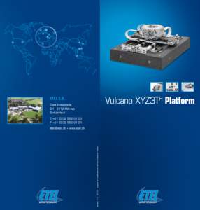 Vulcano XYZ3TH Platform  ETEL S.A. Zone Industrielle CHMôtiers Switzerland