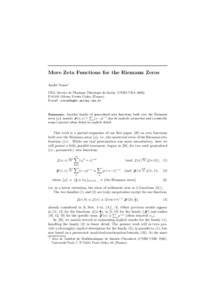More Zeta Functions for the Riemann Zeros Andr´e Voros1 CEA, Service de Physique Th´eorique de Saclay (CNRS URA[removed]F[removed]Gif-sur-Yvette Cedex (France) E-mail : [removed]