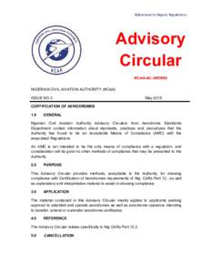 Referenced to Nigeria Regulations  Advisory Circular NCAA-AC-ARD002 NIGERIAN CIVIL AVIATION AUTHORITY (NCAA)