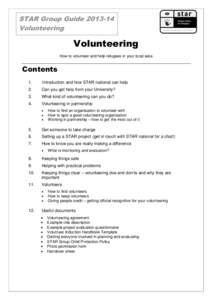 STAR Group GuideVolunteering Volunteering If your STAR group wants to start volunteering or you want to make your volunteering project Howtakes