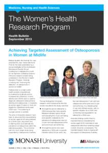 Medicine, Nursing and Health Sciences  The Women’s Health Research Program Health Bulletin September 2013