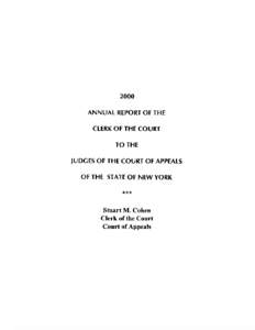 2000 ANNUAL REPORT OF THE CLERK OF THE COURT TO THE JUDGES OF THE COURT OF APPEALS OF THE STATE OF NEW YORK