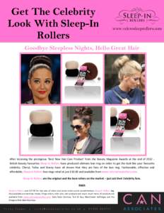 Get The Celebrity Look With Sleep-In Rollers www.velcrosleeprollers.com