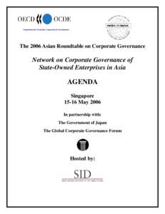 Organisation for Economic Cooperation & Development  The 2006 Asian Roundtable on Corporate Governance Network on Corporate Governance of State-Owned Enterprises in Asia