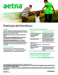 Quality health plans & benefits Healthier living Financial well-being Intelligent solutions  Protect your skin from the sun