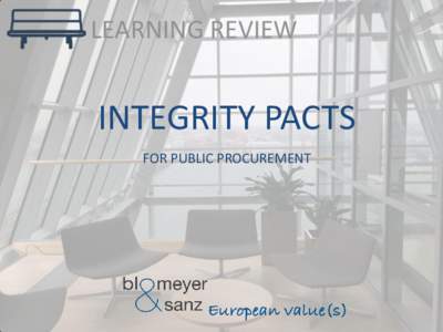 LEARNING REVIEW  INTEGRITY PACTS FOR PUBLIC PROCUREMENT  INTEGRITY PACT LEARNING REVIEW