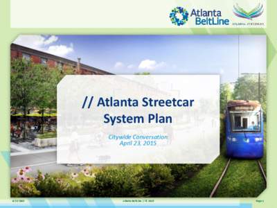 // Atlanta Streetcar System Plan Citywide Conversation April 23, 