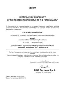 VEB-041  CERTIFICATE OF CONFORMITY OF THE PROCESS FOR THE ISSUE OF THE 