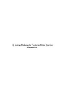 10. Listing of Pedotransfer Functions of Water Retention Characteristic Soil  Equation