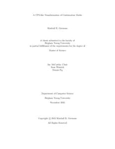 A CPS-like Transformation of Continuation Marks  Kimball R. Germane A thesis submitted to the faculty of Brigham Young University