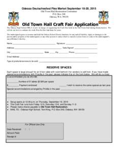 Odessa Deutschesfest Flea Market September 18-20, 2015 Old Town Hall Restoration Committee P.O. Box 248 Odessa, WAOld Town Hall Craft Fair Application