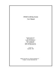 OMAR Archiving System User Manual Summit Systems Inc. 308 Orchard Ave. St.Louis, Mo