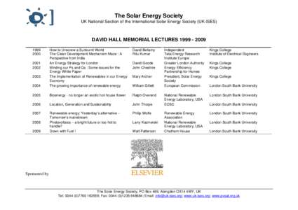 The Solar Energy Society UK National Section of the International Solar Energy Society (UK-ISES) DAVID HALL MEMORIAL LECTURES 2000