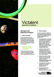 Victalent Application Guidelines Description and Objectives of Program 1.