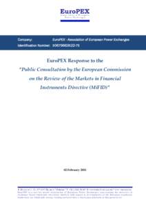 Microsoft Word - 20110202_EuroPEX_ Response_Public_Consultation_MiFID_Review