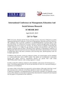 International Conference on Management, Education And Social Sciences Research ICMESSR 2015 April 04-05, 2015  Call for Paper