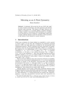 Published in Philosophy of Science 74: Mirroring as an A Priori Symmetry Simon Saunders1 Abstract. A relationist will account for the use of ‘left’and ‘right’ in terms of relative orientations, a