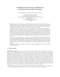 A Modular Framework for Multi-Factor Authentication and Key Exchange? Nils Fleischhacker1 , Mark Manulis2 , and Amir Azodi3 1  2