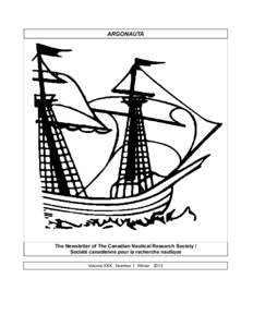 ARGONAUTA  The Newsletter of The Canadian Nautical Research Society / Société canadienne pour la recherche nautique Volume XXX Number 1 Winter 2013