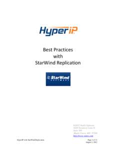 Best Practices with StarWind Replication ©2012 NetEx Software 6420 Sycamore Lane N.
