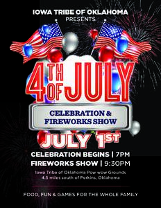 IOWA TRIBE OF OKLAHOMA PRESENTS CELEBRATION & FIREWORKS SHOW