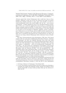 Plekos 5,2003,179–181– http://www.plekos.uni-muenchen.de/2003/rmccormick.pdf  179 Michael McCormick: Origins of the European Economy. Communications and Commerce, A. D. 300–900. Cambridge: University PressNd