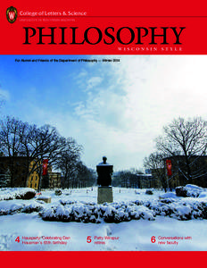 College of Letters & Science UNIVERSITY OF WISCONSIN-MADISON PHILOSOPHY W ISC ONSI N