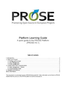 Platform Learning Guide A quick guide to the PROSE Platform (PROSE H3.1) Table of Contents 1.Introduction...................................................................................................................