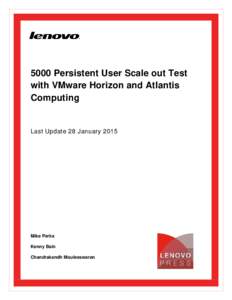 5000 Persistent User Scale out Test with VMware Horizon and Atlantis Computing