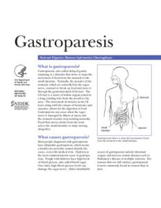 Gastroparesis   National Digestive Diseases Information Clearinghouse What is gastroparesis? U.S. Department