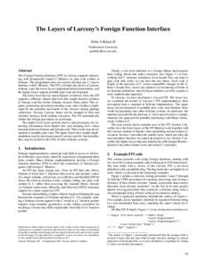 The Layers of Larceny’s Foreign Function Interface Felix S Klock II Northeastern University   Abstract