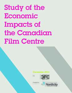 Study of the Economic Impacts of the Canadian Film Centre
