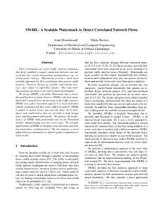 SWIRL: A Scalable Watermark to Detect Correlated Network Flows Amir Houmansadr Nikita Borisov  Department of Electrical and Computer Engineering