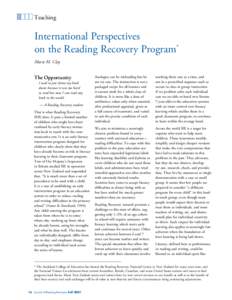 Teaching  International Perspectives on the Reading Recovery Program* Marie M. Clay