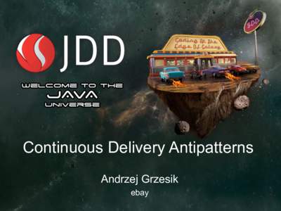 Continuous Delivery Antipatterns Andrzej Grzesik ebay cd antipatterns; ls -al Andrzej Grzesik