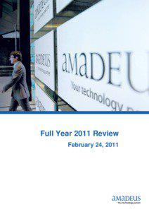 Full Year 2011 Review February 24, 2011