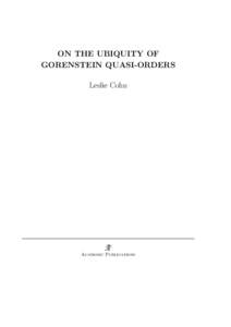 ON THE UBIQUITY OF GORENSTEIN QUASI-ORDERS Leslie Cohn AP Academic Publications