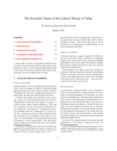 The Scientific Status of the Labour Theory of Value W. Paul Cockshott and Allin Cottrell∗ March, 1997 Contents 1