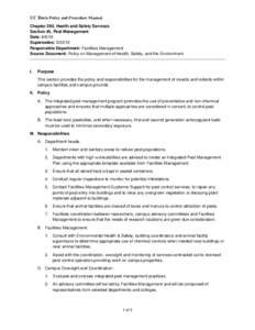 UC Davis Policy and Procedure Manual Chapter 290, Health and Safety Services Section 45, Pest Management Date: Supersedes: Responsible Department: Facilities Management