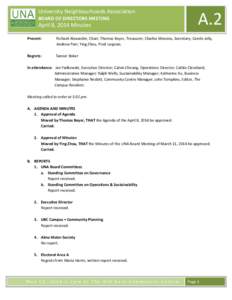 University Neighbourhoods Association BOARD OF DIRECTORS MEETING April 8, 2014 Minutes  A.2
