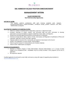 BAL HARBOUR VILLAGE POSITION ANNOUNCEMENT  MANAGEMENT INTERN SALARY INFORMATION Non-Paid Internship Opportunity NATURE OF WORK:
