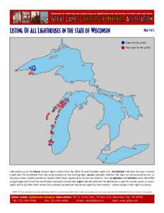 Dedicated to restoring and preserving our lighthouses and the stories of those who kept them  Great Lakes Lighthouse Keepers Association Listing Of All Lighthouses in the state of Wisconsin  Page 1 of 2
