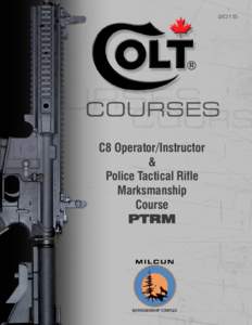 2015  C8 Operator/Instructor & Police Tactical Rifle Marksmanship
