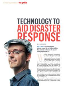 development > tag this  TECHNOLOGY TO AID DISASTER