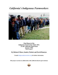 California’s Indigenous Farmworkers  Final Report of the Indigenous Farmworker Study (IFS) To the California Endowment January 2010