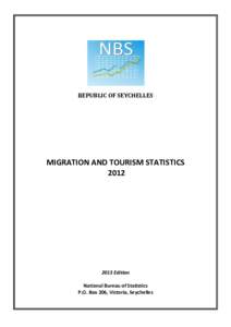 REPUBLIC OF SEYCHELLES  MIGRATION AND TOURISM STATISTICSEdition