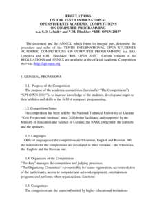 REGULATIONS ON THE TENTH INTERNATIONAL OPEN STUDENTS ACADEMIC COMPETITIONS ON COMPUTER PROGRAMMING n.a. S.O. Lebedev and V.M. Hlushkov “KPI- OPEN 2015”